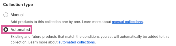 Shopify automated collection