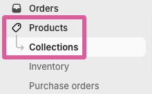 Shopify products collections